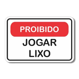 Placa de Sinalização Aviso Proibido Jogar Lixo 20x13 cm