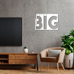 Quadro Escultura Frase Think Big 120x84 Branco