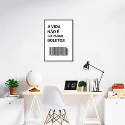 Quadro Frase Divertida Pagar Boletos 60x43 Filete Preto