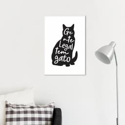 Quadro Frase Gente legal tem Gato 86x60 Filete Branco