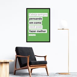 Quadro Frase Não se Acomode 60x43 Caixa Preto