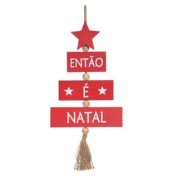 Placa Decorativa Então é Natal Vermelho 39x10 cm F04 - D'Rossi
