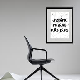 Quadro Inspira Respira Não Pira - 60x48cm